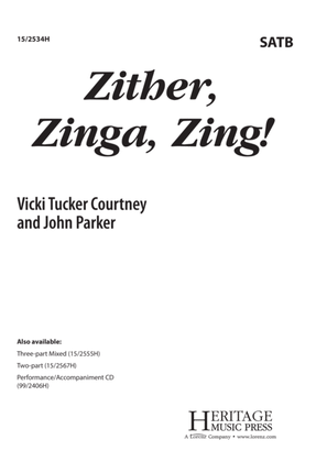 Zither, Zinga, Zing!