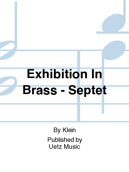 Exhibition In Brass - Septet