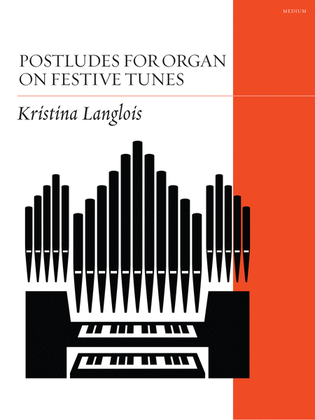 Book cover for Postludes for Organ on Festive Tunes