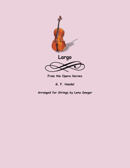 Largo from Xerxes (String Orchestra)