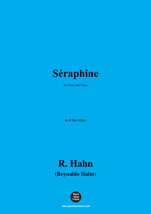 R. Hahn-Séraphine,in D flat Major