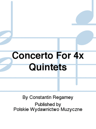 Concerto For 4x Quintets