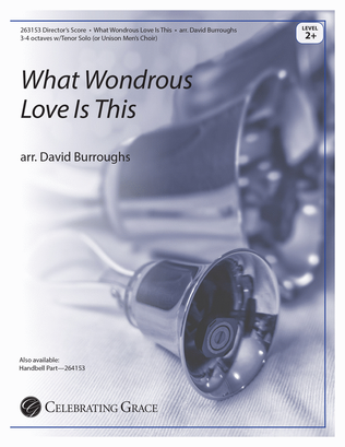 What Wondrous Love Is This (Director's Score)