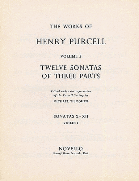 Henry Purcell: 12 Sonatas Of Three Parts For Violin 1 (Sonatas X-XII)