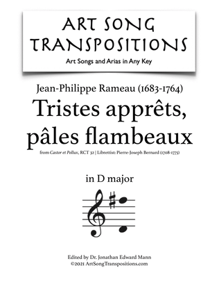 Book cover for RAMEAU: Tristes apprêts, pâles flambeaux (transposed to D major)