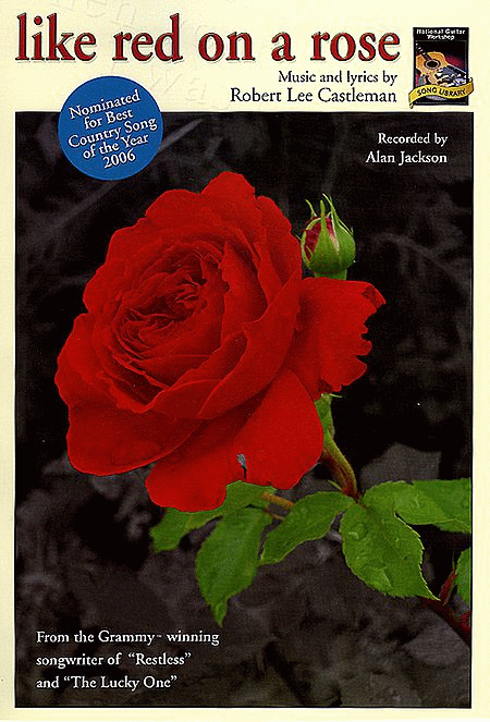 Alan Jackson : Like Red on a Rose
