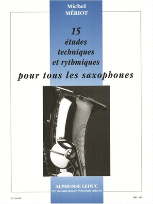 Book cover for 15 Technical And Rhythmic Studies, For All Saxophones