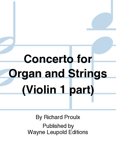 Concerto for Organ and Strings, Violin 1