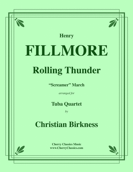 Rolling Thunder for Tuba Quartet