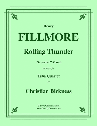 Rolling Thunder for Tuba Quartet