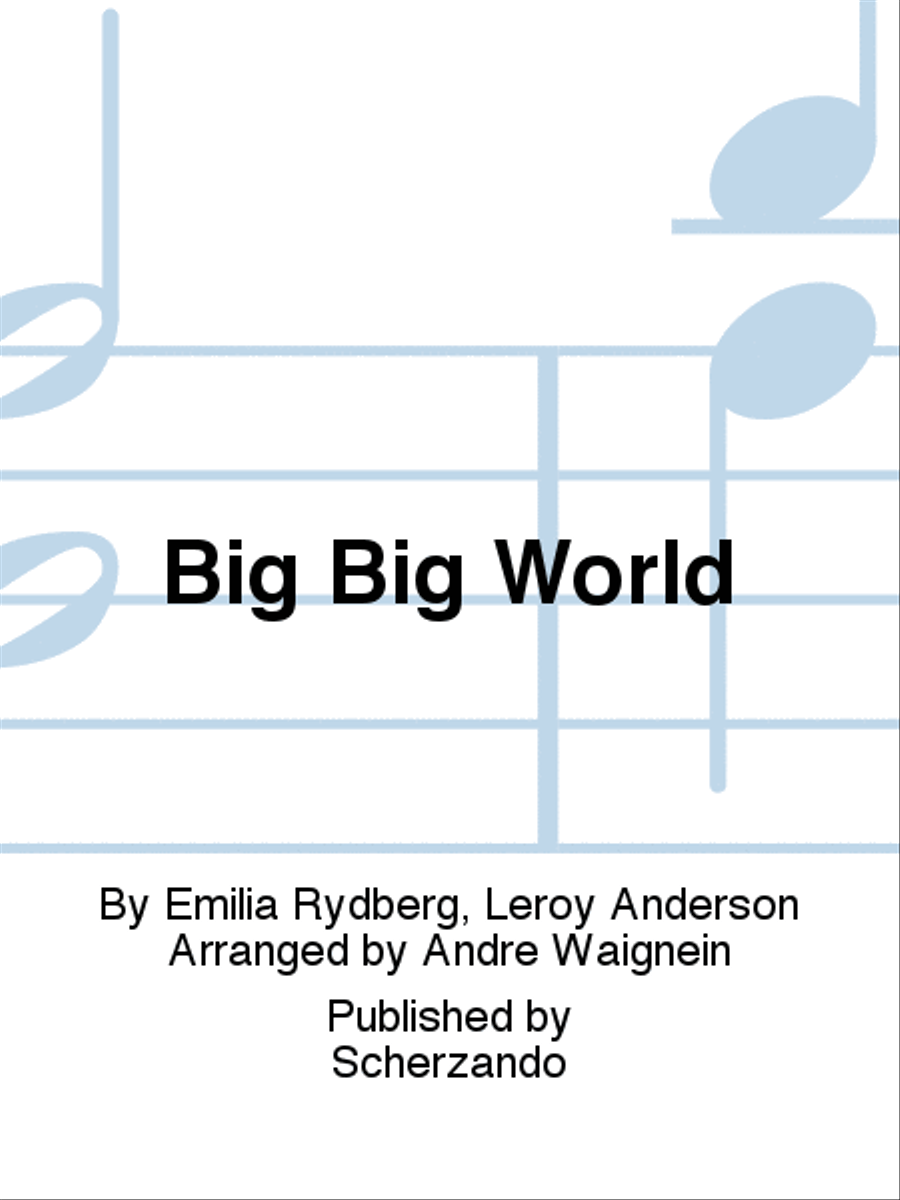 Big Big World Big Big World Concert Band scores gallery preview page 1