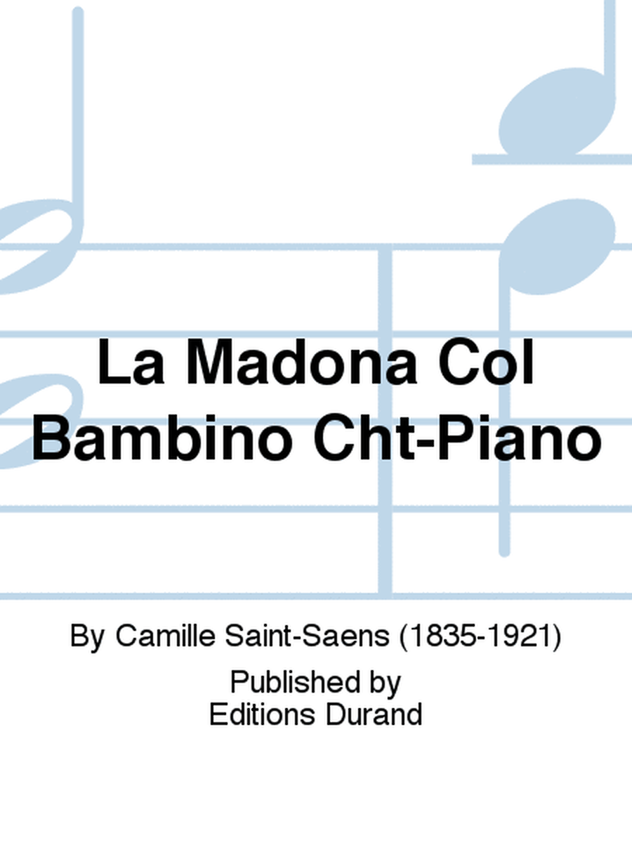 La Madona Col Bambino Cht-Piano