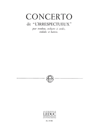 Concerto Dit 'l'irrespectueux' (trombone & Piano)