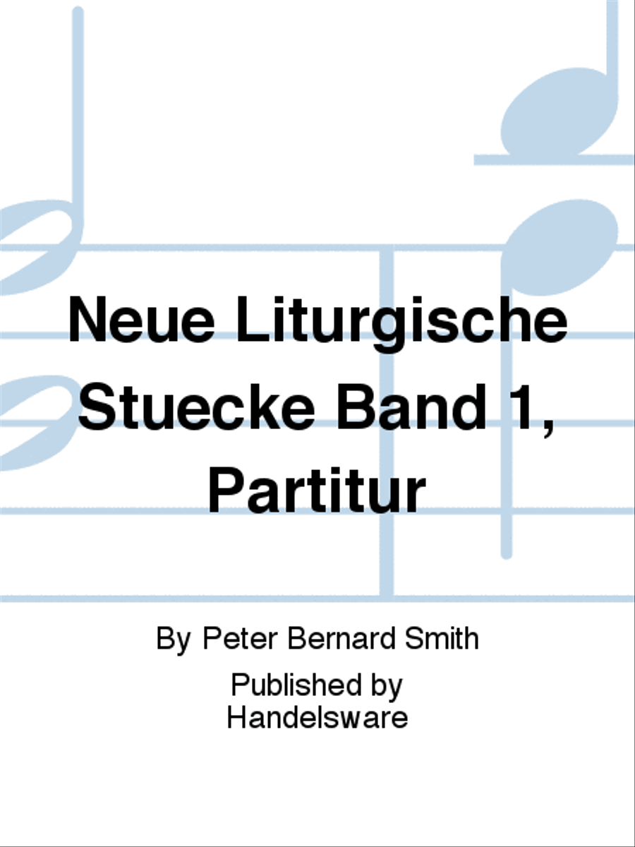 Neue Liturgische Stuecke Band 1, Partitur Concert Band scores gallery preview page 1