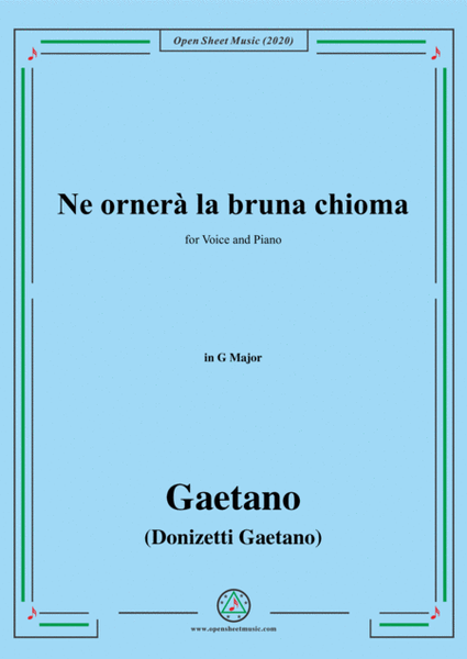 Donizetti-Ne ornera la bruna chioma,in G Major,for Voice and Piano