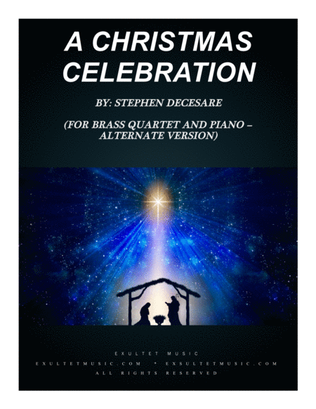 Book cover for A Christmas Celebration (for Brass Quartet and Piano - Alternate Version)
