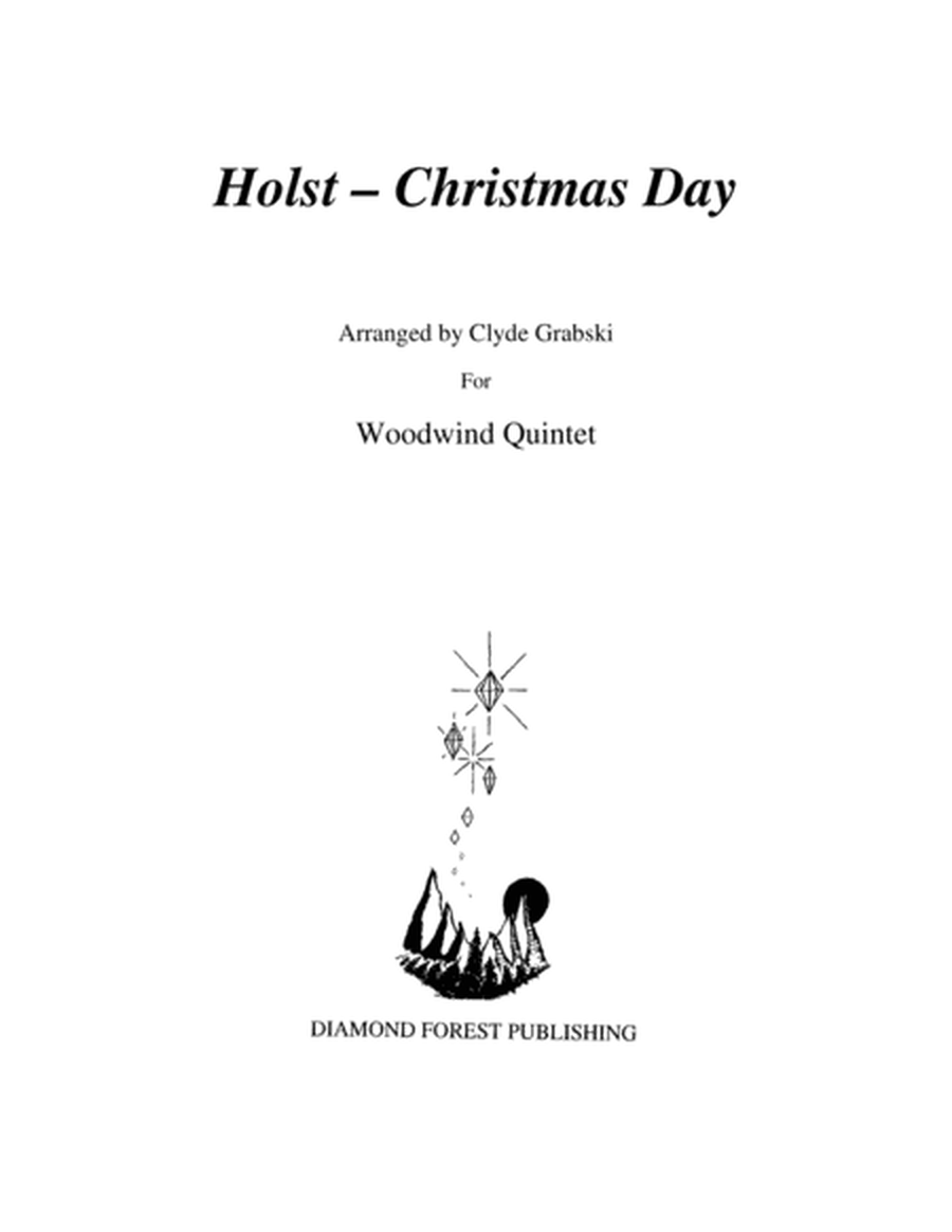 Holst - Christmas Day - Woodwind Quintet - with Substitute Parts for Oboe and Bassoon image number null