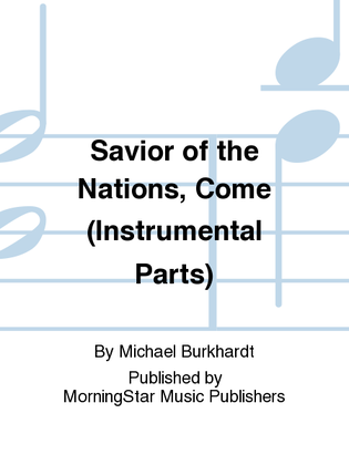 Book cover for Savior of the Nations, Come (Instrumental Parts)