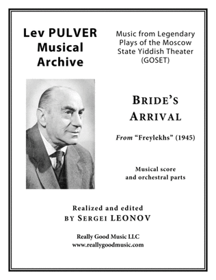 PULVER Lev: "Bride's Arrival" from "Freylekhs" for Symphony Orchestra (Full score + set of parts)