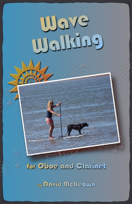 Book cover for Wave-Walking, for Oboe and Clarinet Duet