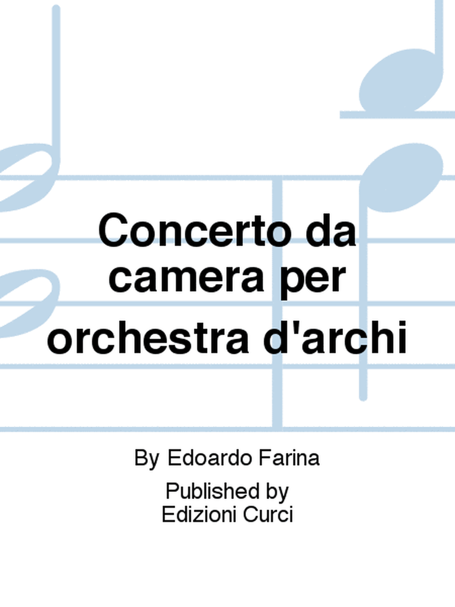 Concerto da camera per orchestra d'archi