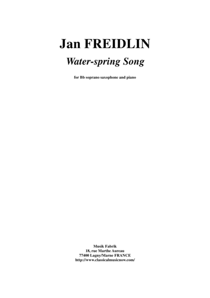 Jan Freidlin: Water-spring Song for soprano saxophone and piano
