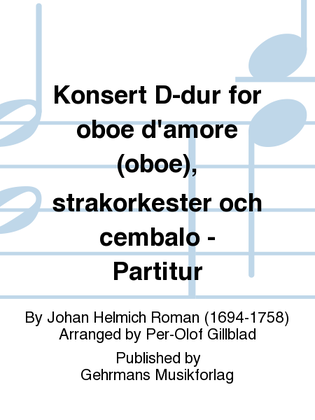 Book cover for Konsert D-dur for oboe d'amore (oboe), strakorkester och cembalo - Partitur