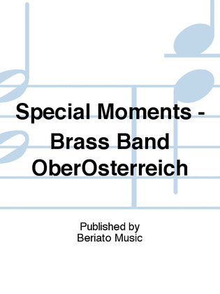 Special Moments - Brass Band OberÖsterreich