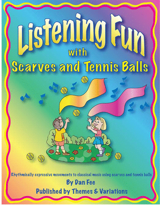 Listening Fun with Scarves and Tennis Balls