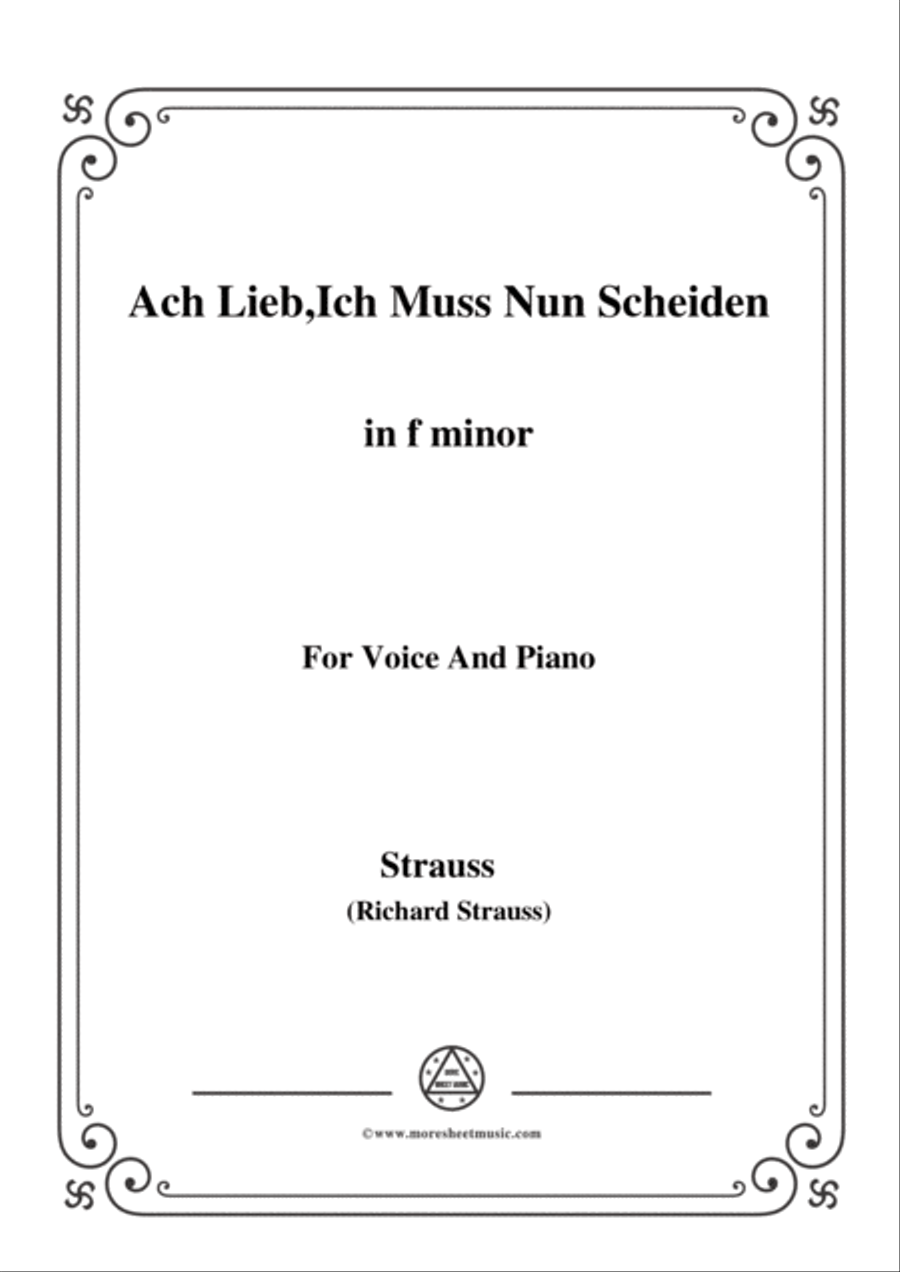 Richard Strauss-Ach Lieb,Ich Muss Nun Scheiden in f minor,for Voice and Piano Voice Solo scores gallery preview page 1