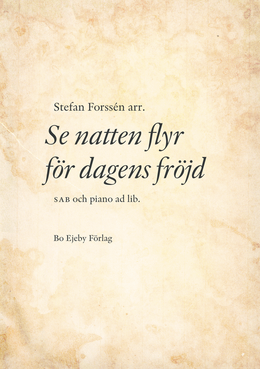 Se natten flyr för dagens fröjd