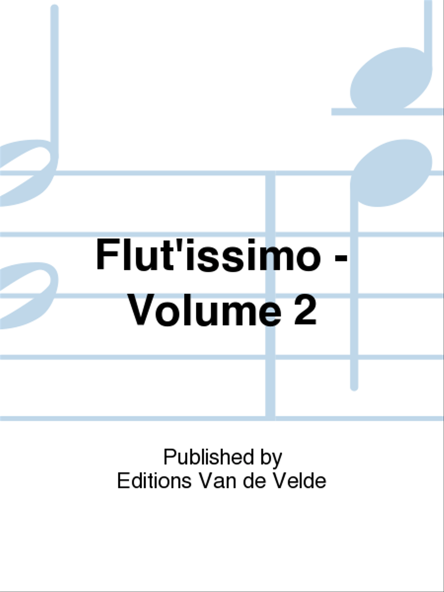 Flut'issimo - Volume 2 Flut'issimo - Volume 2 CD scores gallery preview page 1