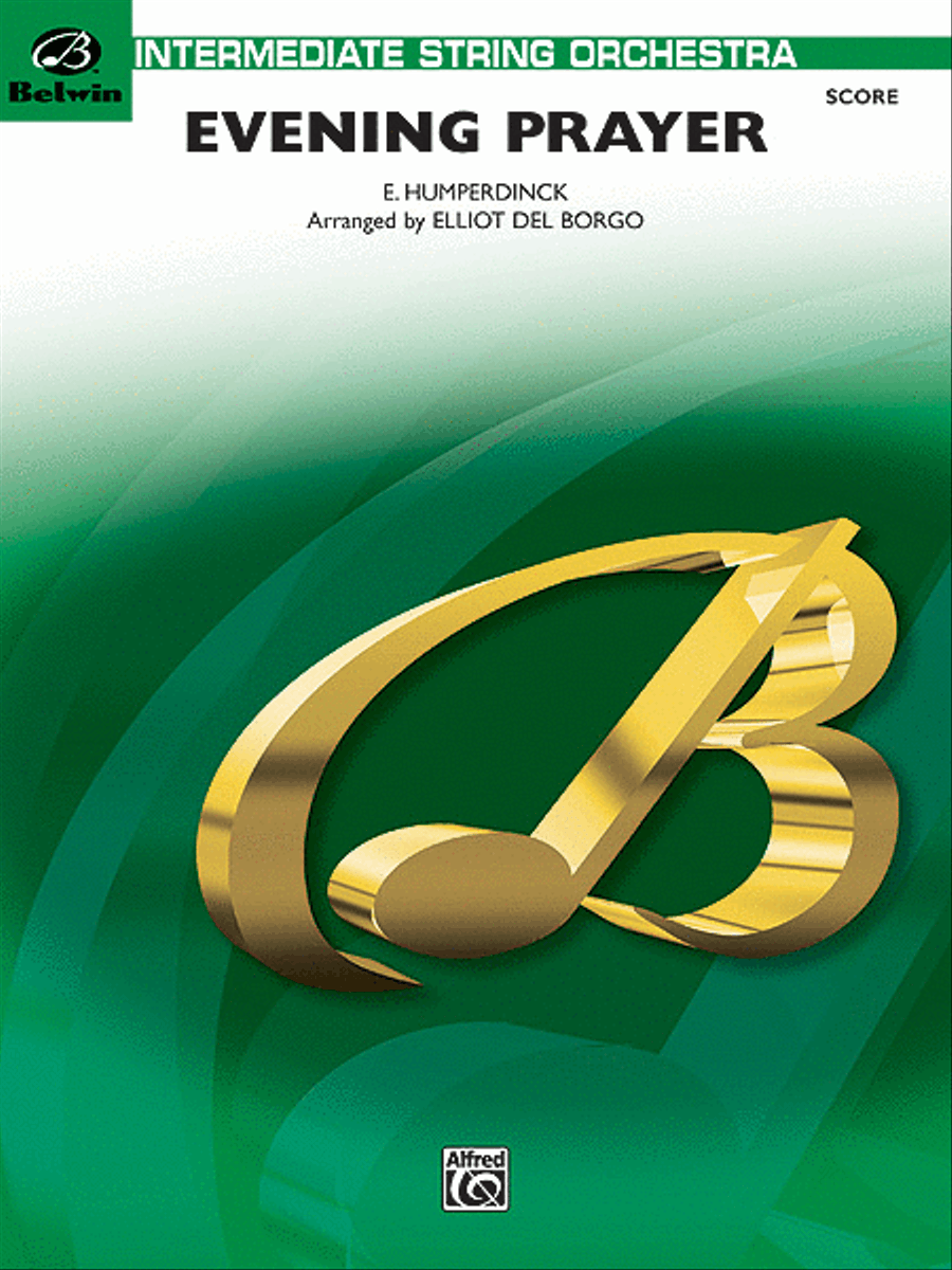 Evening Prayer by Engelbert Humperdinck String Orchestra - Sheet Music