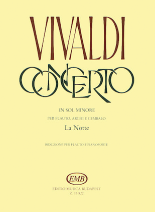 Book cover for Concerto in G Minor "La notte" for Flute, Strings,and Continuo, RV 439