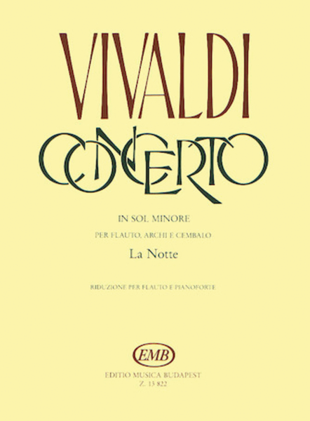 Concerto in G Minor "La notte" for Flute, Strings,and Continuo, RV 439