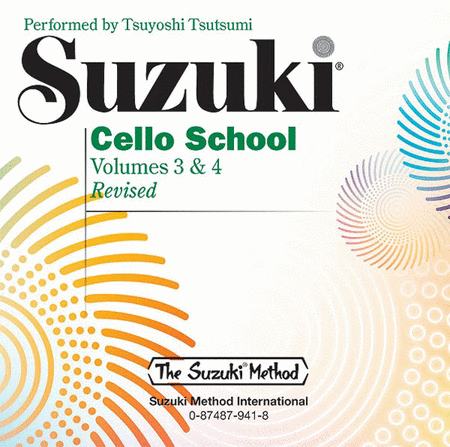 Ron Leonard, Tsuyoshi Tsutsumi: Suzuki Cello School, Volume 3 and 4 - Compact Disc