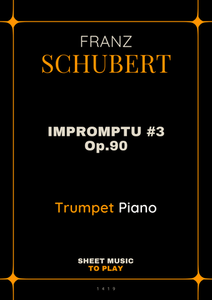 Impromptu No.3, Op.90 - Bb Trumpet and Piano (Full Score and Parts)