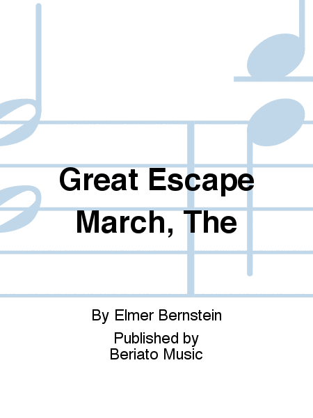 Great Escape March, The