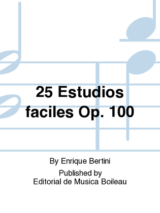 Book cover for 25 Estudios faciles Op. 100