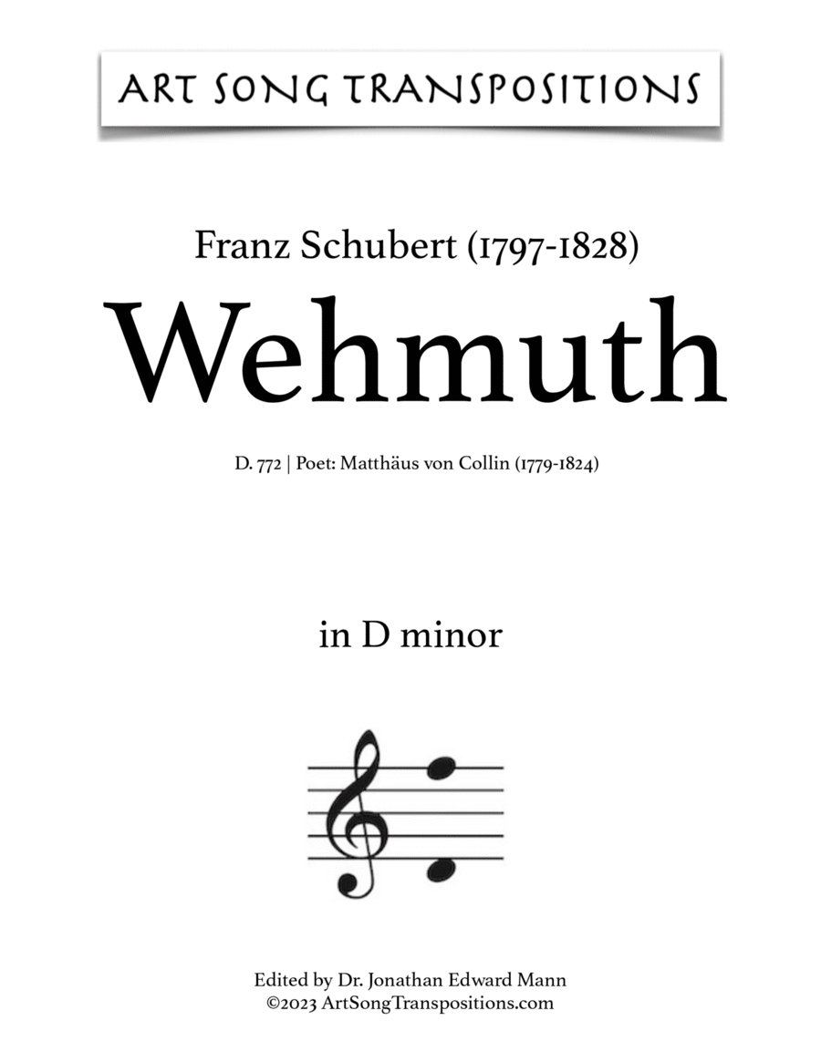 SCHUBERT: Wehmuth, D. 772 (transposed to D minor)