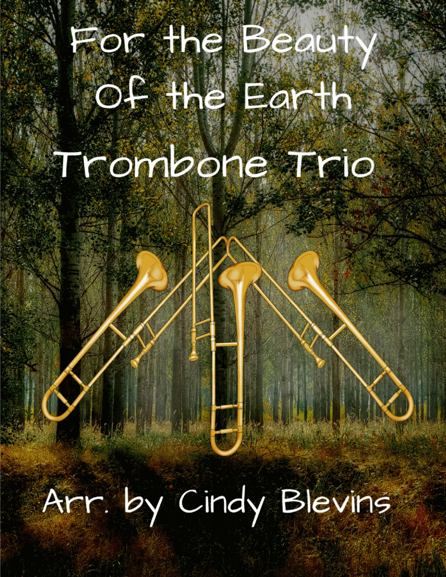 For the Beauty of the Earth, for Trombone Trio Trombone Trio scores gallery preview page 1