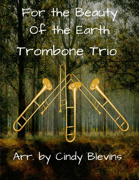 For the Beauty of the Earth, for Trombone Trio image number null