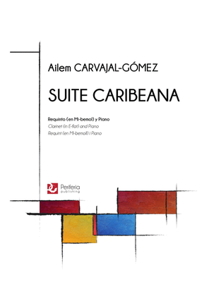Suite Caribeana for E-flat Clarinet and Piano