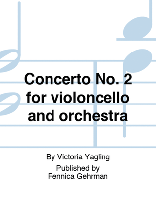 Book cover for Concerto No. 2 for violoncello and orchestra