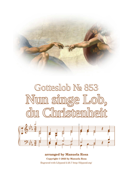 Nun singe Lob, du Christenheit (Gotteslob 487) image number null