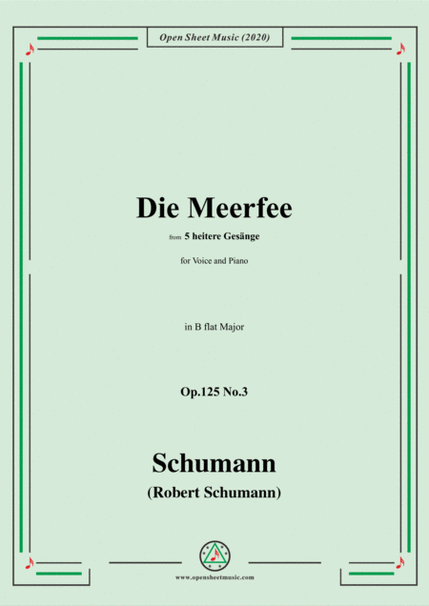 Schumann-Die Meerfee Op.125 No.3,in B flat Major,for Voice and Piano image number null