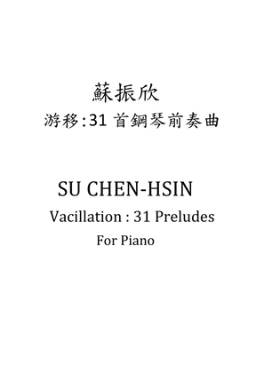 Vacillation : 31 Preludes For Piano