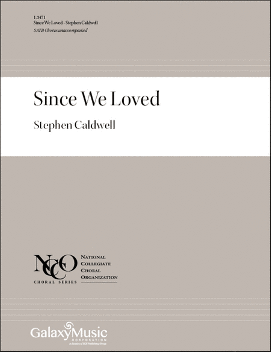 Since We Loved