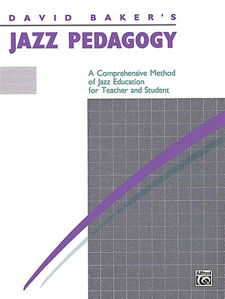 Jazz Pedagogy, for Teachers and Students