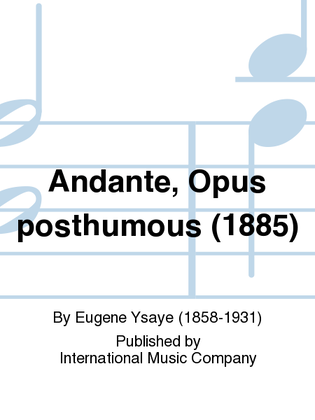 Book cover for Andante, Opus Posthumous (1885)